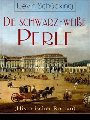 cover image of Die schwarz-weisse Perle (Historischer Roman)